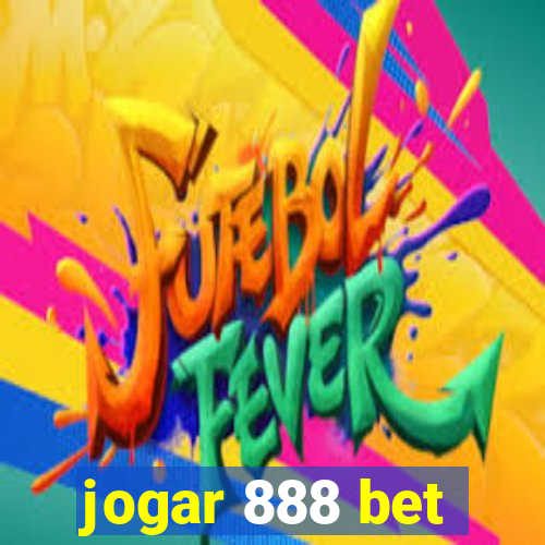 jogar 888 bet